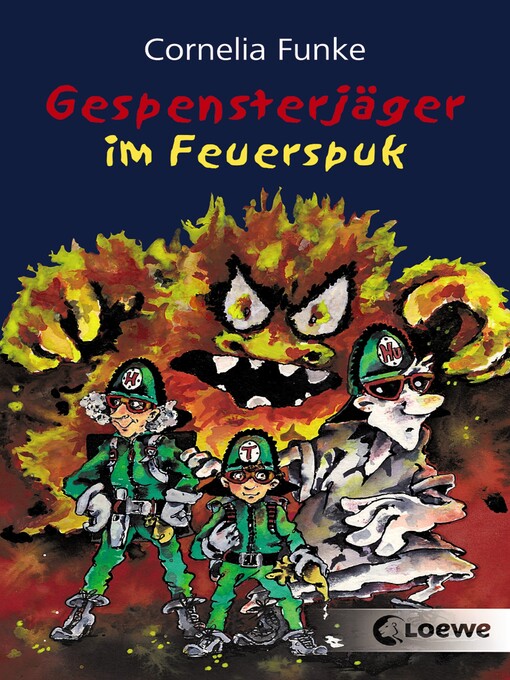 Title details for Gespensterjäger im Feuerspuk by Cornelia Funke - Wait list